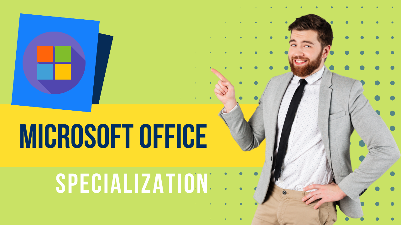 Microsoft Office Specialization